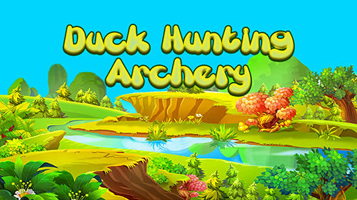 Download Duck hunting archery Android free game.