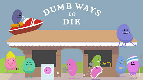 Full version of Android Time killer game apk Dumb ways to die original for tablet and phone.