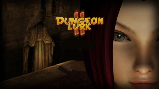Full version of Android RPG game apk Dungeon lurk 2 for tablet and phone.