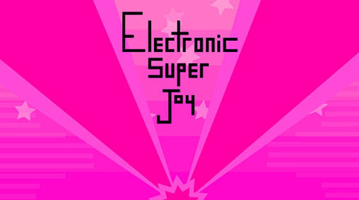 Download Electronic super Joy Android free game.