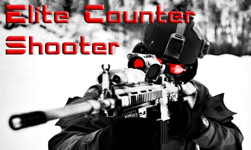 Full version of Android 1.6 apk Elite counter shooter for tablet and phone.