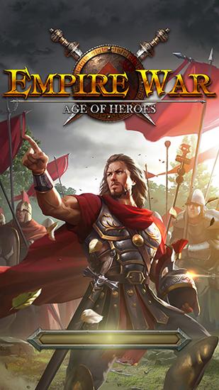 Download Empire war: Age of heroes Android free game.