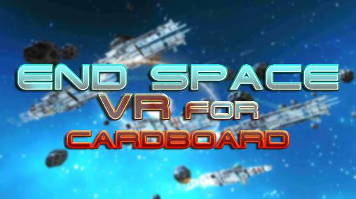 Download End space: VR for cardboard Android free game.