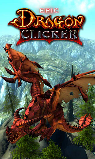 Download Epic dragon clicker Android free game.