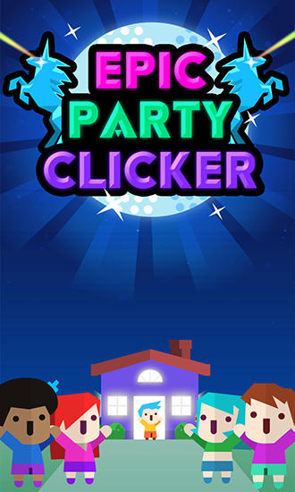 Download Epic party clicker Android free game.