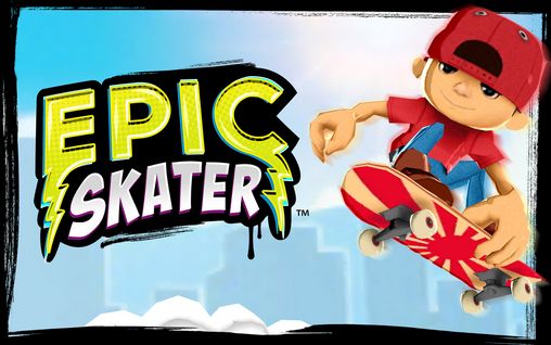 Download Epic skater Android free game.
