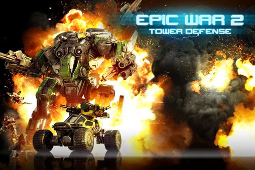 Download Epic war: Tower defense 2 Android free game.