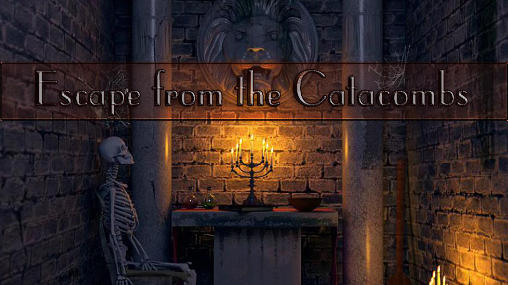 Download Escape from the catacombs Android free game.