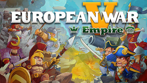 Download European war 5: Empire Android free game.