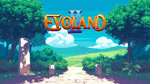 Download Evoland 2 Android free game.