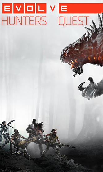 Download Evolve: Hunters quest Android free game.