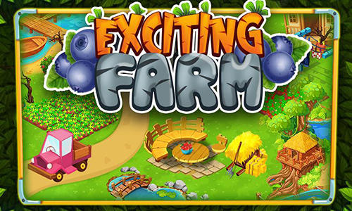 Full version of Android  game apk Exciting farm for tablet and phone.