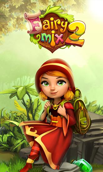 Full version of Android Match 3 game apk Fairy mix 2 for tablet and phone.