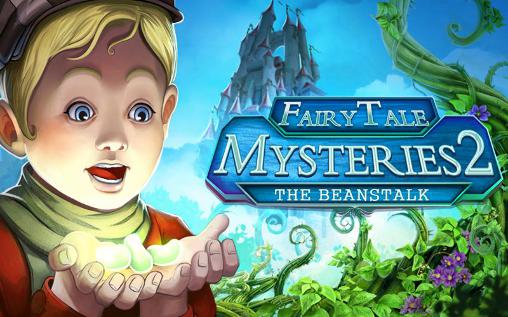 Download Fairy tale: Mysteries 2. The beanstalk Android free game.