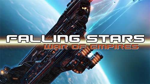 Full version of Android Space game apk Falling stars: War of empires for tablet and phone.