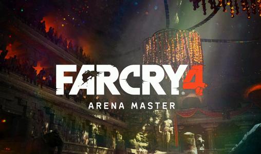 Full version of Android 4.0.3 apk Far cry 4: Arena master for tablet and phone.