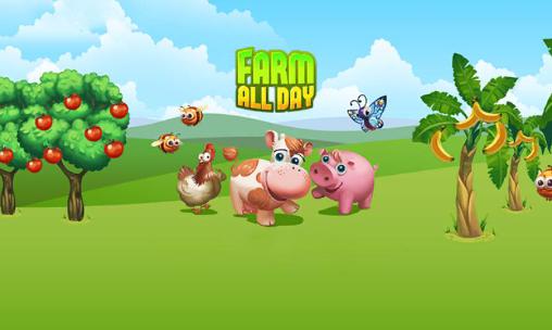 Download Farm all day Android free game.