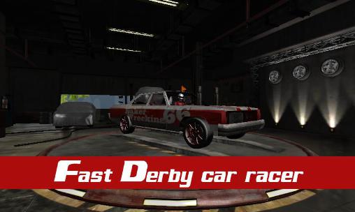 Full version of Android Touchscreen game apk Fast derby car racer for tablet and phone.