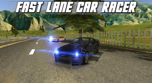 Download Fast lane car racer Android free game.