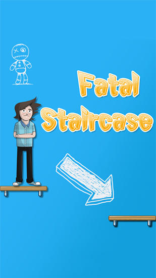 Download Fatal staircase Android free game.