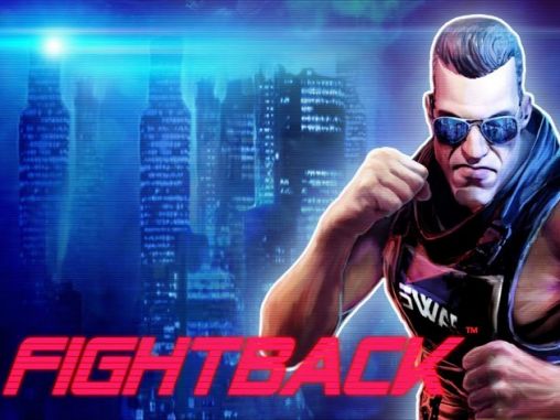 Full version of Android Fighting game apk Fightback for tablet and phone.