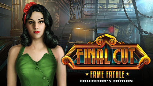 Download Final cut: Fame fatale. Collector's edition Android free game.