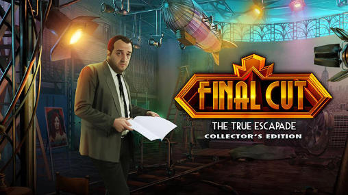 Full version of Android First-person adventure game apk Final cut: The true escapade. Collector's edition for tablet and phone.