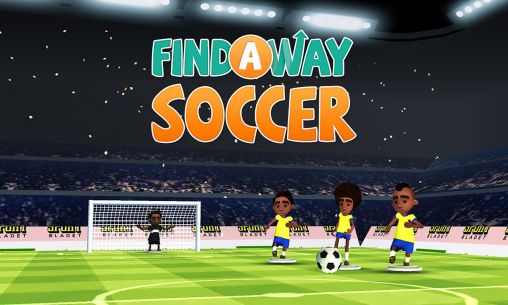 Full version of Android 4.0.4 apk Find a way: Soccer for tablet and phone.