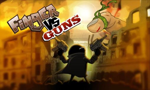 Download Finger vs guns Android free game.