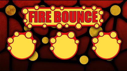 Download Fire bounce 2D Android free game.