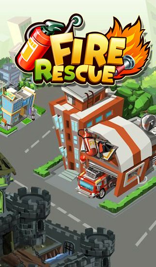 Download Fire rescue Android free game.