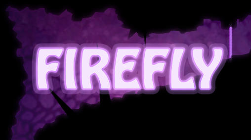 Download Firefly Android free game.