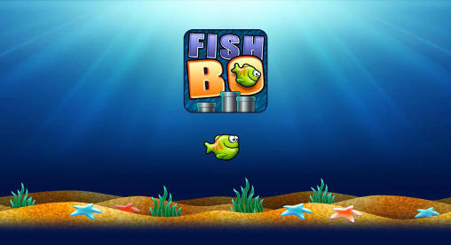 Download Fish Bo Android free game.