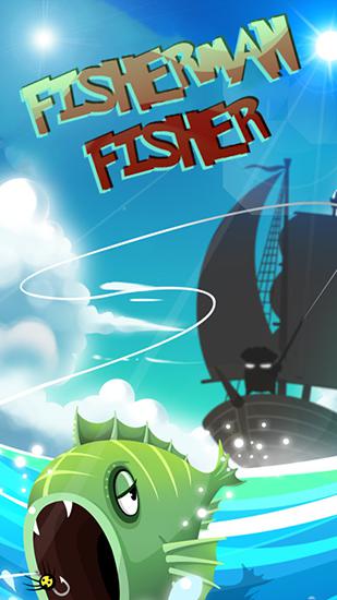 Download Fisherman Fisher Android free game.