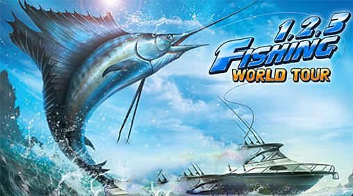 Full version of Android  game apk Fishing hero. 1, 2, 3 fishing: World tour for tablet and phone.