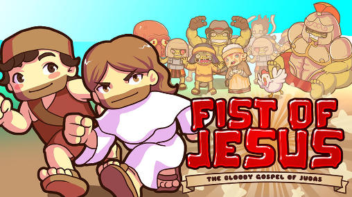 Download Fist of Jesus: The bloody Gospel of Judas Android free game.