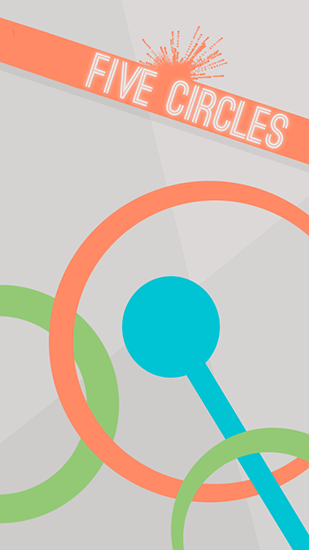 Download Five circles Android free game.