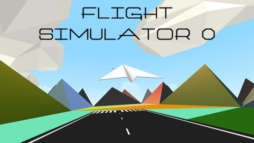 Download Flight simulator 0 Android free game.