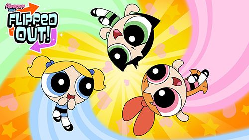 Full version of Android By animated movies game apk Flipped out! Powerpuff girls for tablet and phone.