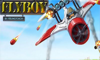 Full version of Android Shooter game apk Fly Boy for tablet and phone.