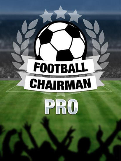 Download Football chairman pro Android free game.