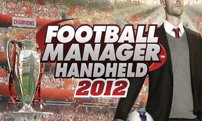 Download Football Manager Handheld 2012 Android free game.