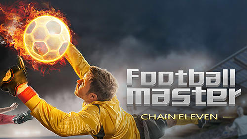 Full version of Android Football game apk Football master: Chain eleven for tablet and phone.