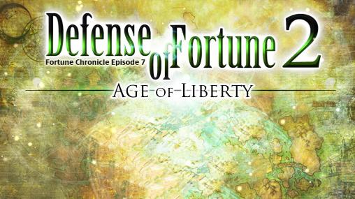 Download Fortune chronicle: Episode 7. Defense of fortune 2: Age of liberty Android free game.