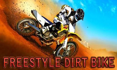 Full version of Android Racing game apk Freestyle Dirt bike for tablet and phone.