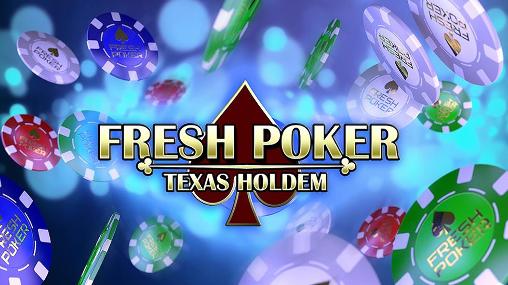 Download Fresh poker: Texas holdem Android free game.