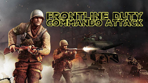 Full version of Android  game apk Frontline duty commando attack for tablet and phone.
