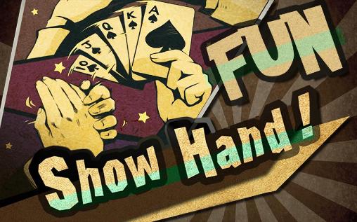 Download Fun show hand! Android free game.
