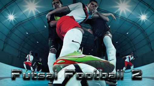 Download Futsal football 2 Android free game.