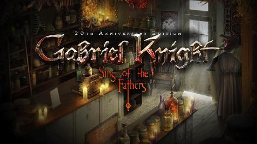 Download Gabriel Knight: Sins of the fathers. 20th anniversary edition Android free game.